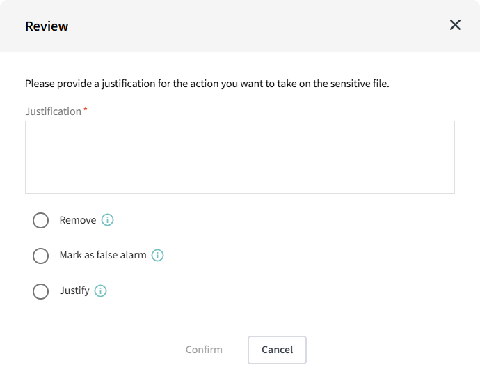 The WeActis review box for a file holding sensitive data, asking for a justification and offering to remove the file, mark it as a false alarm, or justify keeping it.